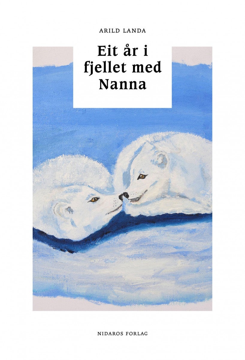 Eit år i fjellet med Nanna
