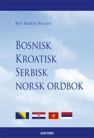Bosnisk, kroatisk, serbisk, norsk ordbok