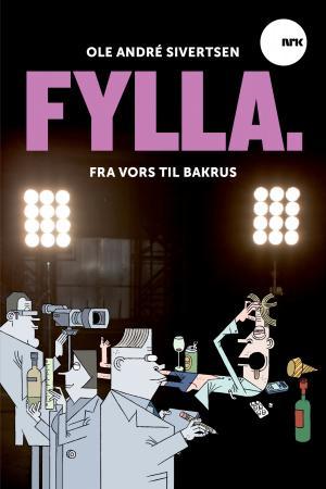 Fylla - fra vors til bakrus