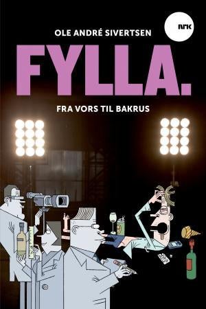 Fylla - fra vors til bakrus