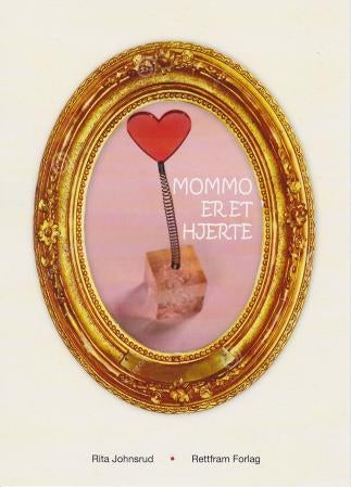 Mommo er et hjerte