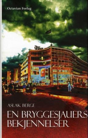 En bryggesjauers bekjennelser