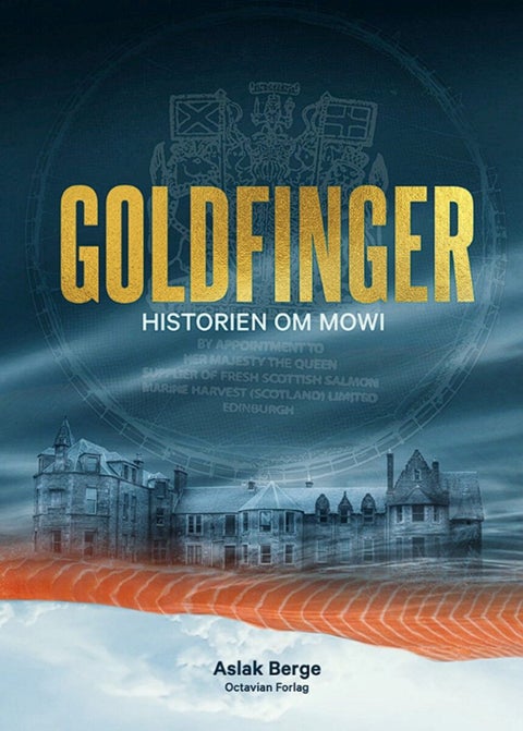 Goldfinger - historien om Mowi