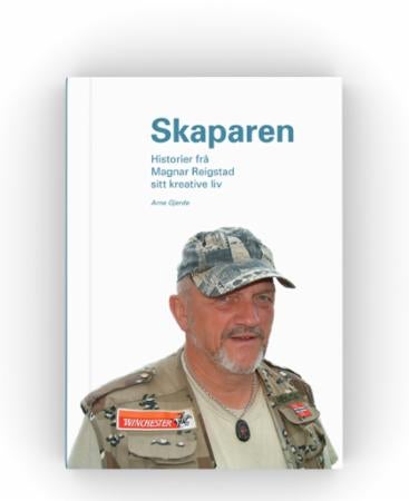 Skaparen - historier frå Magnar Reigstad sitt kreative liv
