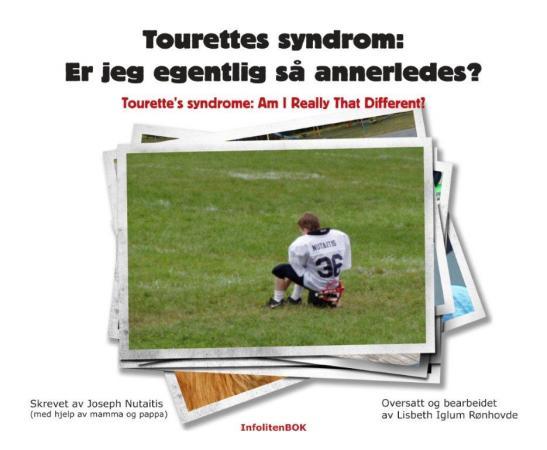 Tourettes syndrom = Tourette's syndrome : am I really that different? - er jeg egentlig så annerledes?