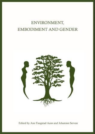 Environment, embodiment and gender