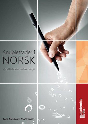 Snubletråder i norsk - språktabbene du bør unngå