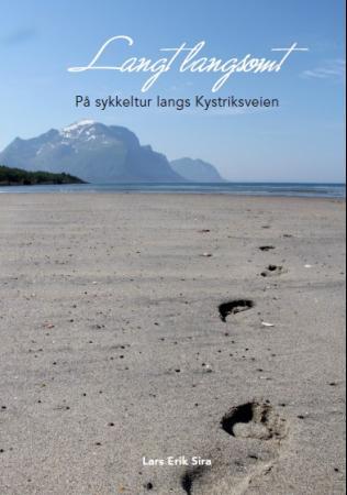 Langt langsomt - på sykkeltur langs Kystriksveien