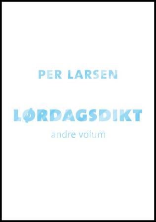 Lørdagsdikt - Andre volum