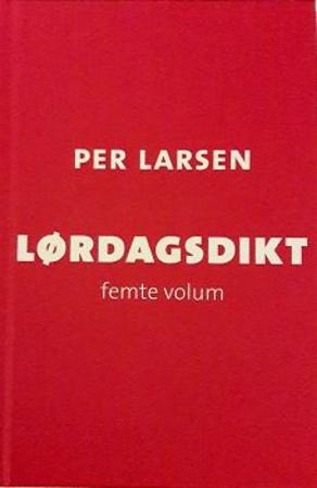 Lørdagsdikt - Femte volum