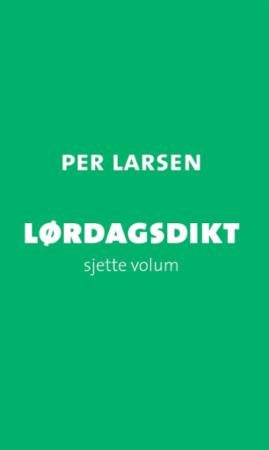 Lørdagsdikt - Sjette volum