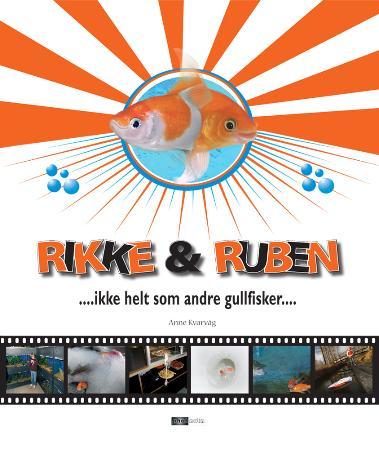 Rikke & Ruben - ikke helt som andre gullfisker
