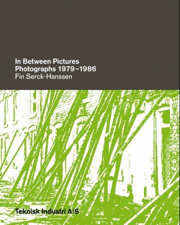 In between pictures - photographs 1979-1986