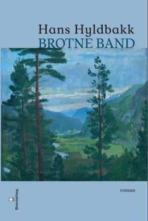 Brotne band - roman