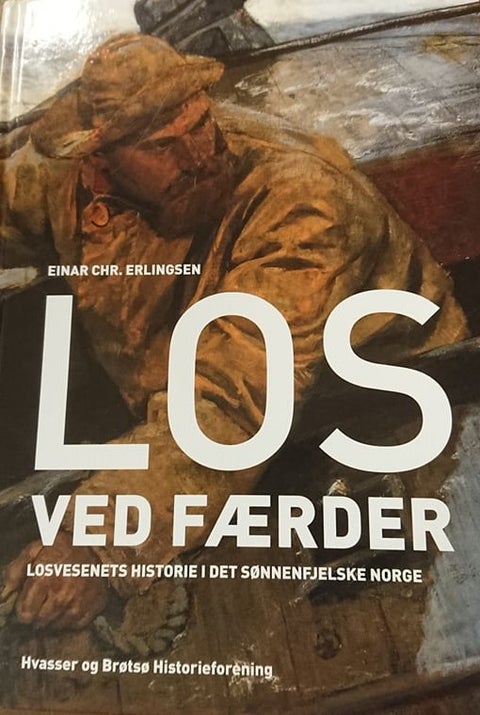 Los ved Færder. Losvesenets historie i det sønnenf