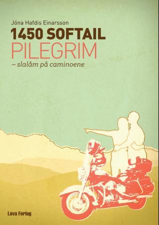 1450 softail pilegrim - slalåm på caminoene