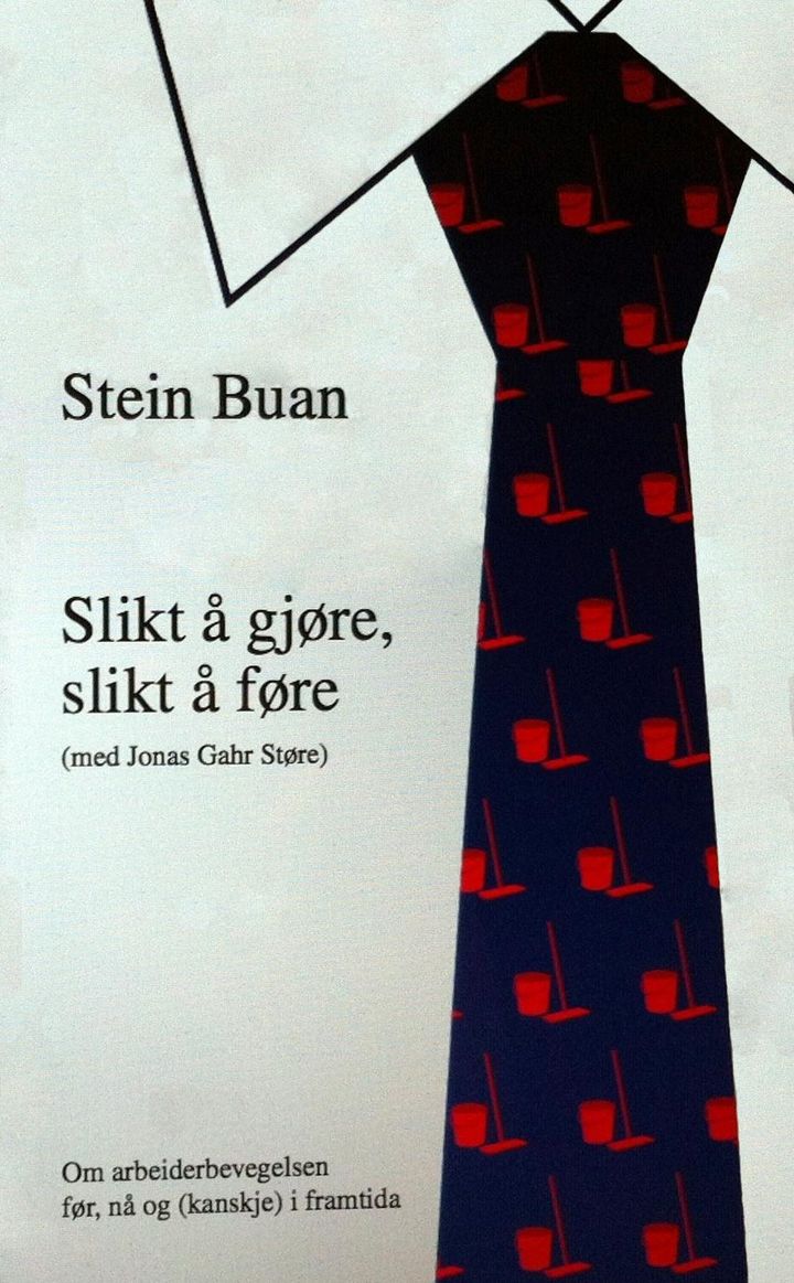 Slikt å gjøre, slikt å føre - (med Jonas Gahr Støre) : om arbeiderbevegelsen før, nå og (kanskje) i framtida