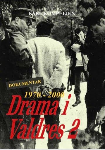 Drama i Valdres 2 - 1970-2000