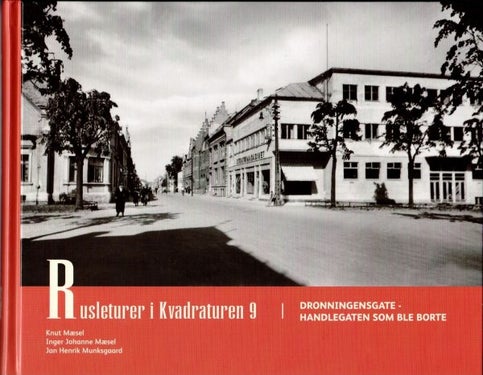 Rusleturer i Kvadraturen 9 - Dronningensgate