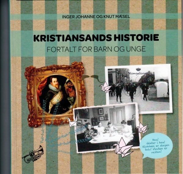 Kristiansands historie fortalt for barn og unge