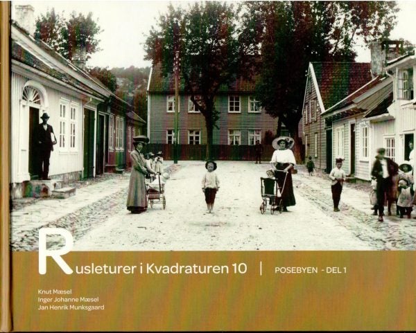 Rusleturer i Kvadraturen 10 - Posebyen del I
