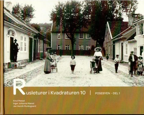 Rusleturer i Kvadraturen 10 - Posebyen del I