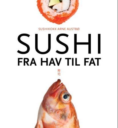 Sushi - fra hav til fat