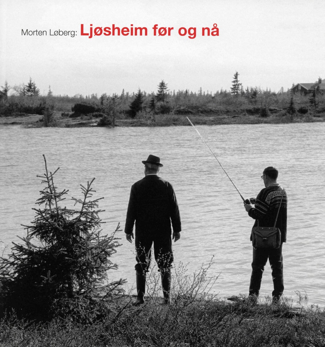 Ljøsheim før og nå