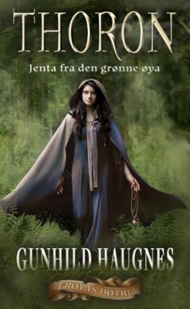 Thoron - jenta fra den grønne øya