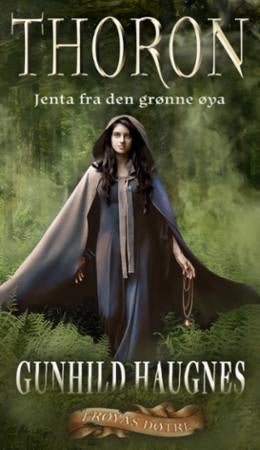 Thoron - jenta fra den grønne øya