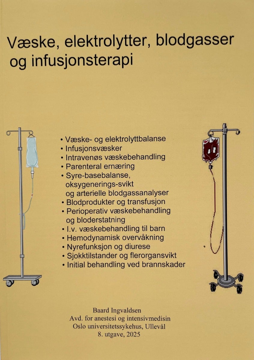 Væske, elektrolytter, blodgasser og infusjonsterap