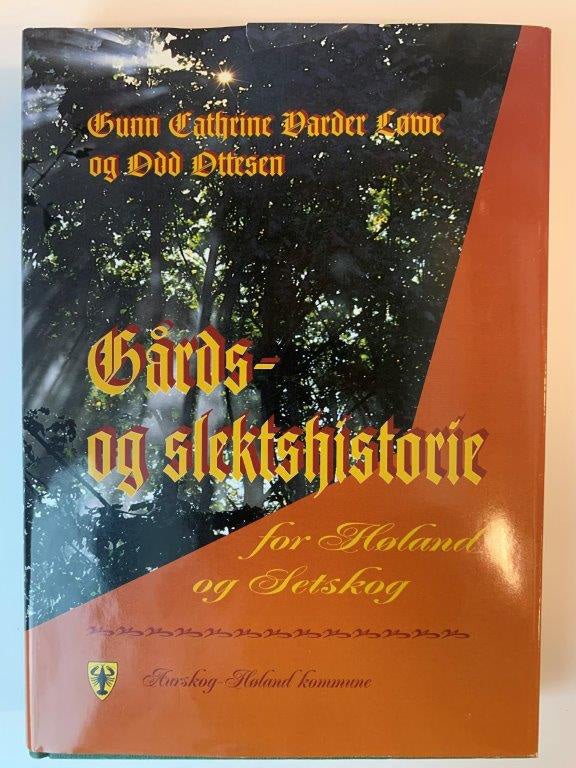 Gårds- og sleksthistorie for Høland og Setskog bind 7.2