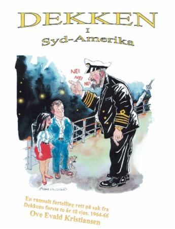 Dekken i Syd-Amerika - en fortelling fra virkeligheten