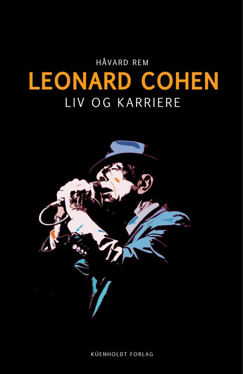 Leonard Cohen - liv og karriere