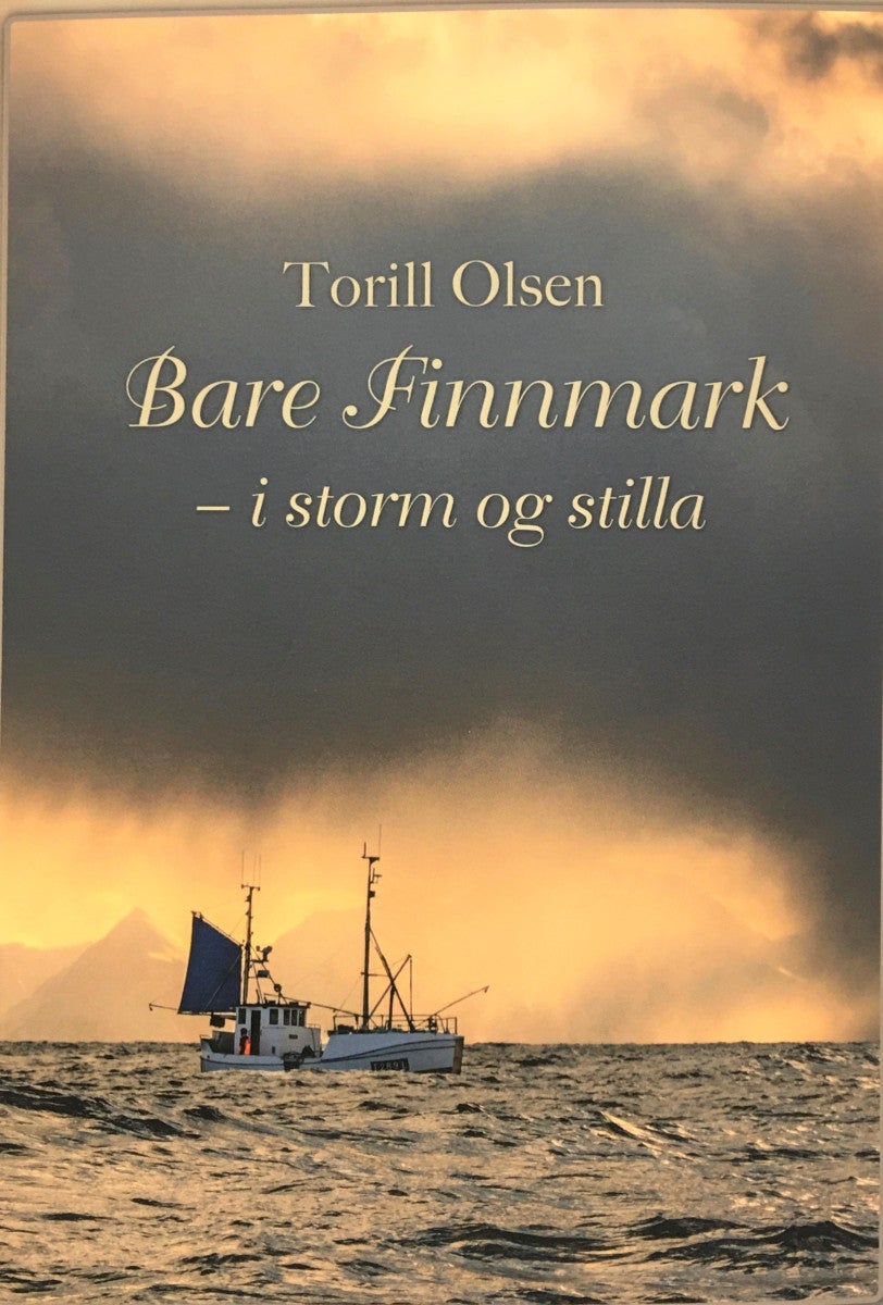Bare Finnmark - i storm og stilla