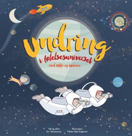 Undring i følelsesuniverset - med Lykke og Wilmer