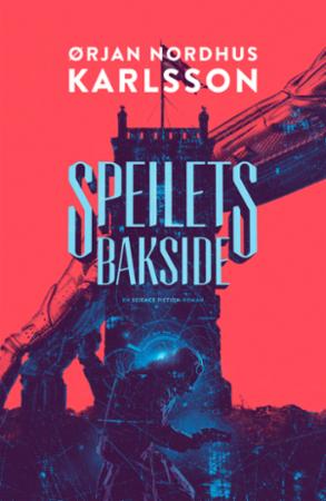 Speilets bakside - huset mellom natt og dag bok 2