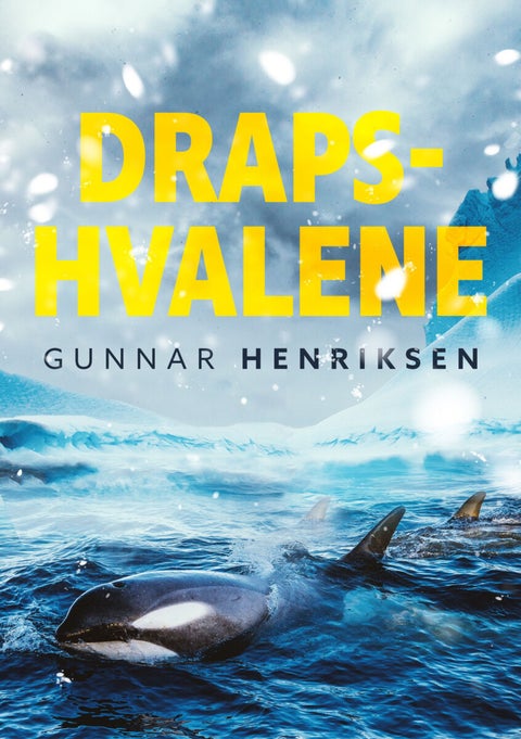 Drapshvalene - en spenningsroman