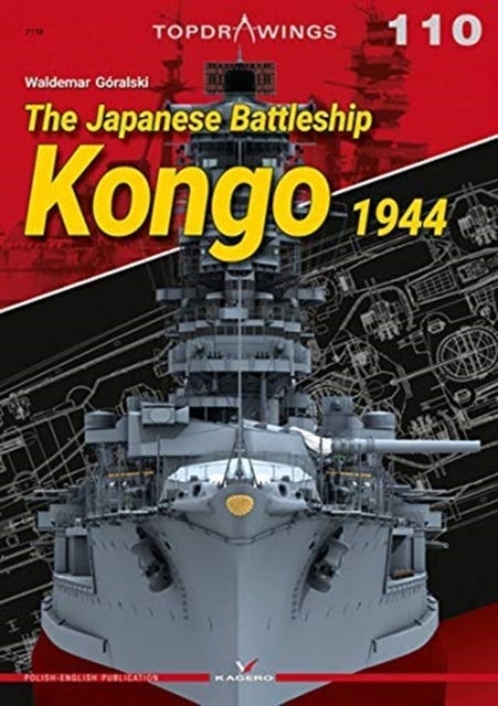 The Japanese Battleship Kongo 1944 - Aircraft Drawings. the Best Od Mariusz LUkasik