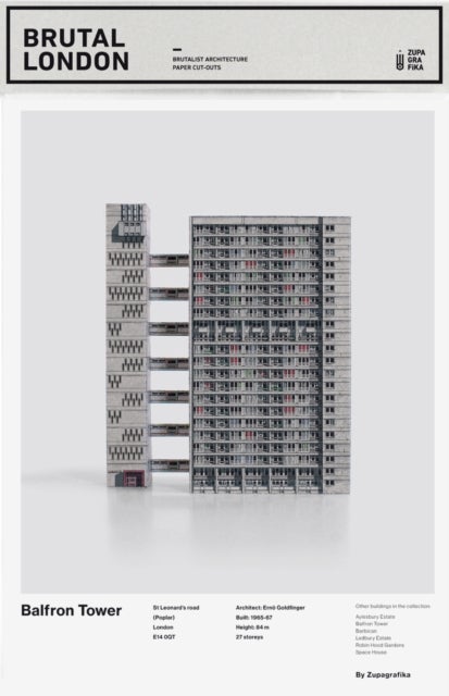 Brutal London: Balfron Tower - Build Your Own Brutalist London