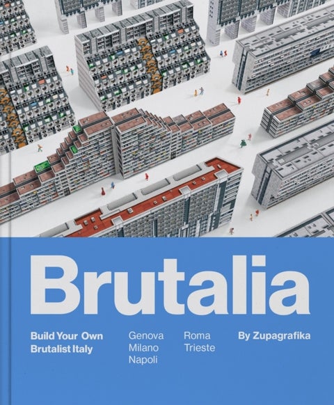 Brutalia - Build Your Own Brutalist Italy