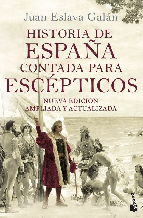 Historia de Espana contada para escepticos
