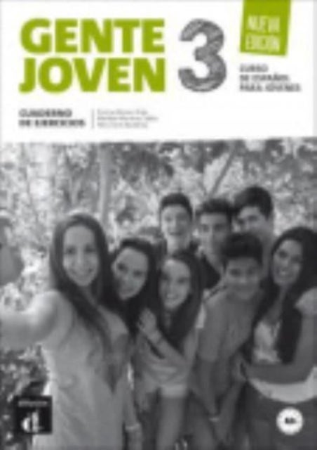 Gente Joven - Nueva edicion - Cuaderno de ejercicios 3 (A2+)