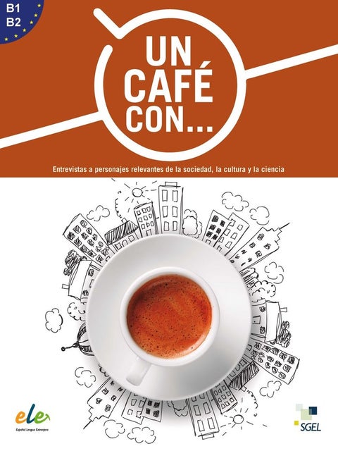 Un café con ? - B1-B2