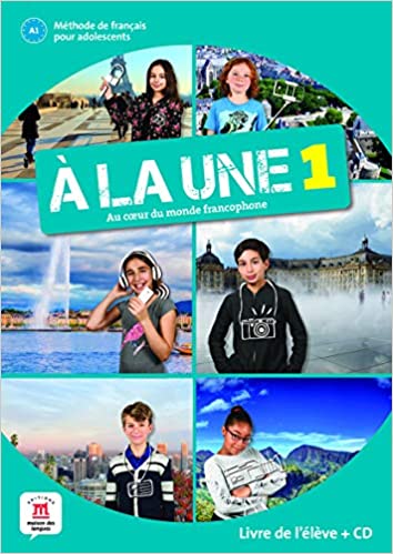 A la une 1 livre de l'eleve - Fransk kulturhus A1