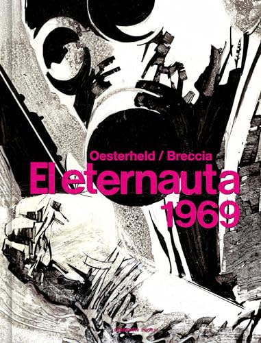 El eternauta 1969 - (Reservoir Gráfica)