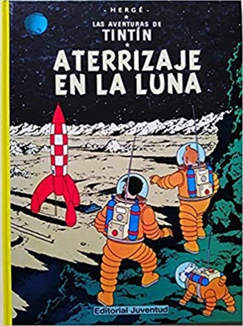 Las aventuras de Tintin - Aterrizaje en la Luna