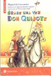 Érase una vez Don Quijote