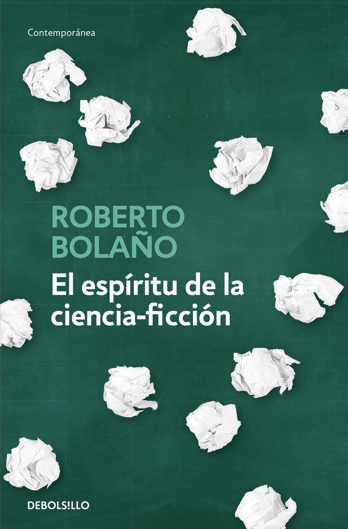 Bilde av El Esperitu De La Ciencia-ficcion Av Roberto Bolaño