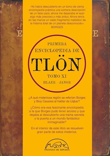 Primera Enciclopedia de Tlön - Tomo XI